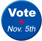 Vote By Nov. 5th